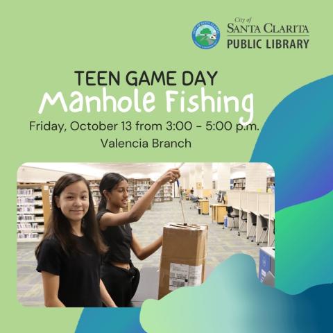 Teen Game Day: Manhole Fishing