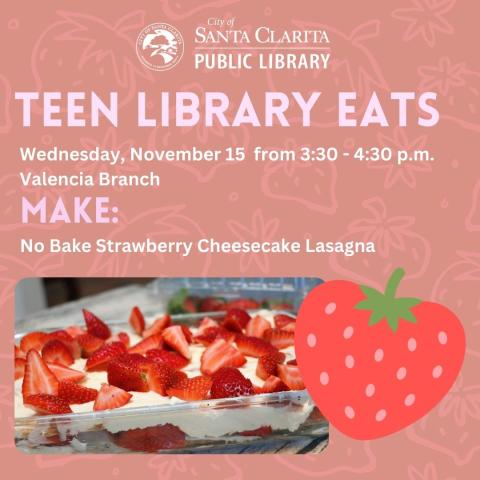 Teen Library Eats: Strawberry Lasagna