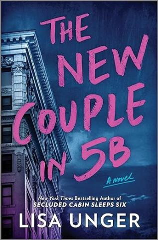 Book cover of the New Couple in 5B. A dark bluish and gray sky in the background with a grayish white apartment building.