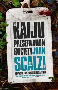 Kaiju Preservation Society - by John Scalzi