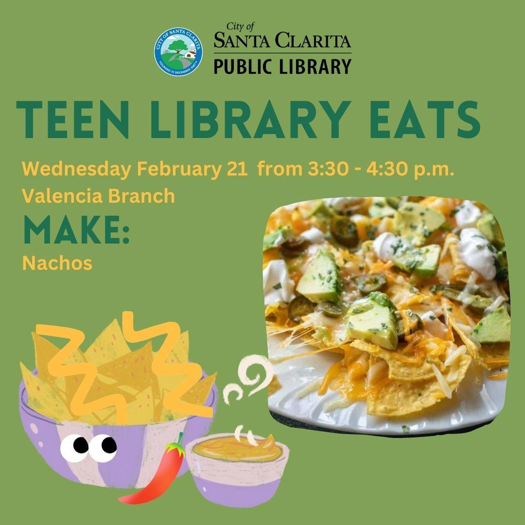 Teen Library Eats: Nacho Party!